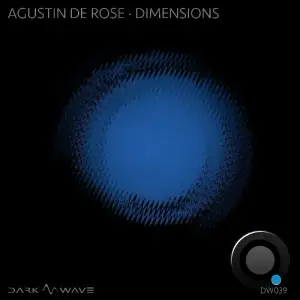  Agustin De Rose - Dimensions (2024) 