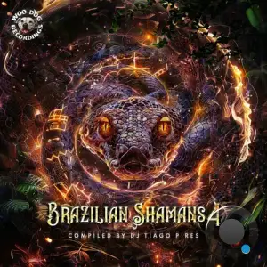  Brazilian Shamans 4 (Compiled by Tiago Pires) (2024) 