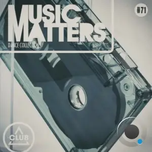 Music Matters: Episode 71 (2024) 