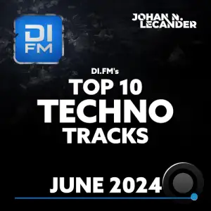  Johan N. Lecander - Di.Fm's Top 10 Techno Tracks June 2024 (2024-07-19) 