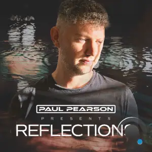  Paul Pearson - Reflections 012 (2024-07-19) 
