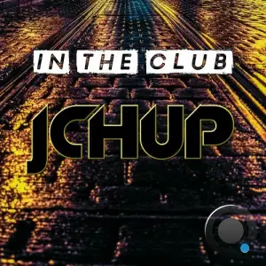  JCH UP - In The Club (2024) 