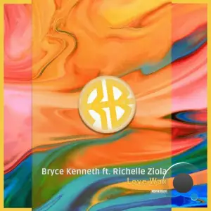 Bryce Kenneth - Love Wax (2024) 