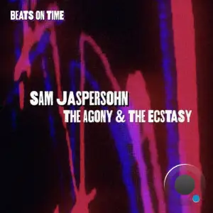  Sam Jaspersohn - The Agony and The Ecstasy (2024) 