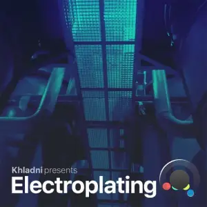  Khladni - Electroplating Episode 207 (2024-07-20) 