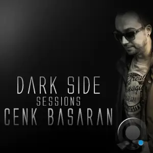  Cenk Basaran - Dark Side Sessions 055 (2024-07-20) 