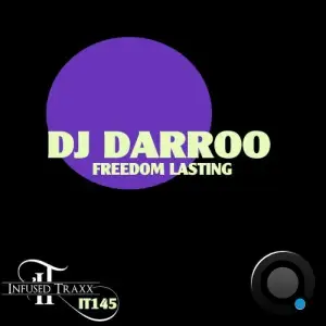  DJ Darroo - Freedom Lasting (2024) 
