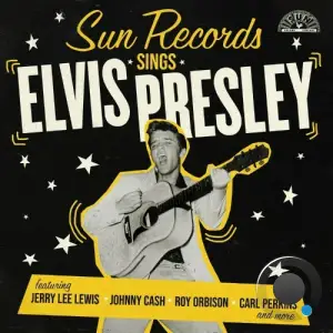  Sun Records Sings Elvis Presley (2024) 