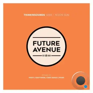  thinkinsounds - Noon Sun (Remixes) (2024) 