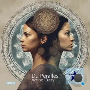  Du Peralles - Acting Crazy (2024) 