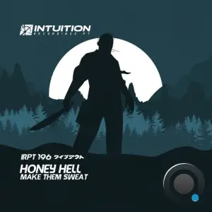  Honey Hell - Make Them Sweat (2024) 