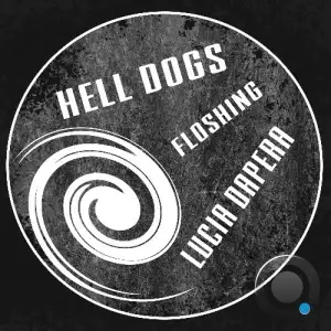  Lucia Dapera - Hell Dogs (2024) 