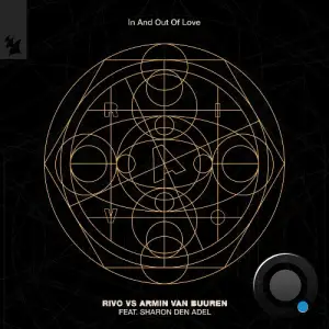  Rivo vs Armin van Buuren ft Sharon Den Adel - In And Out Of Love (feat. Sharon Den Adel) [Extended Bundle] (2024) 