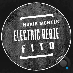  Nuria Montes - Electric Reaze (2024) 