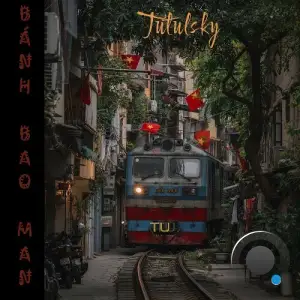  Tutulsky - Banh Bao Man (2024) 