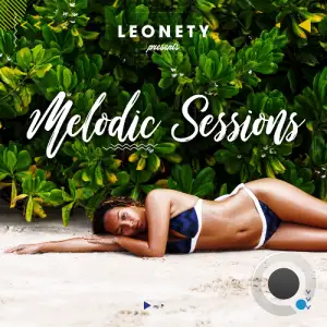  Leonety - Melodic Sessions 065 (2024-07-24)) 