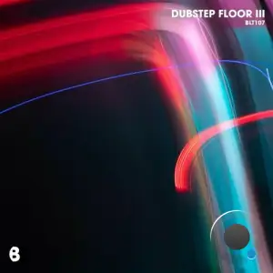  Dubstep Floor III (2024) 
