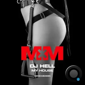  DJ Hell - My House (2024) 
