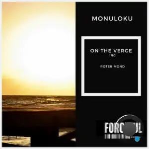  Monuloku - On the Verge (2024) 