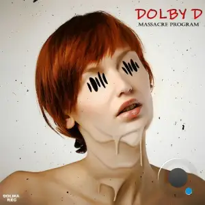  Dolby D - Massacre Program (2024) 