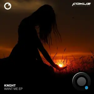  KNGHT - Want Me (2024) 