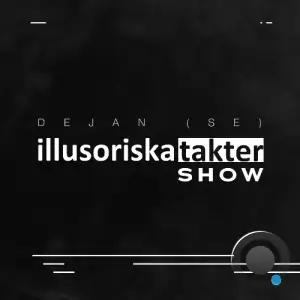  Dejan (Se) - Illusoriska Takter Show 025 (2024-07-25) 