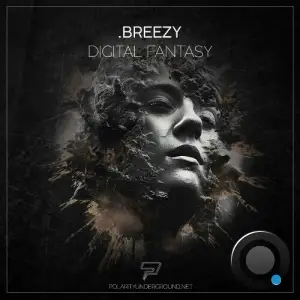  breezy - Digital Fantasy (2024) 