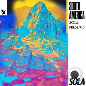  Sola presents South America (2024) 
