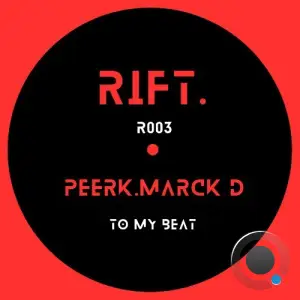  Peerk & Marck D - To My Beat (2024) 