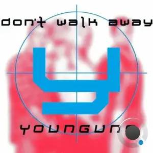  Younguns - Don't Walk Away (2024) 