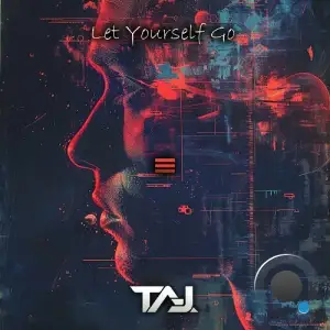  Taj - Let Yourself Go (2024) 