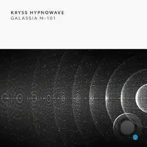  Kryss Hypnowave - Galassia M-101 (2024) 
