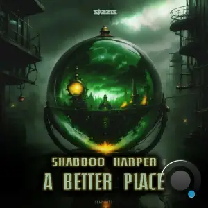  Shabboo Harper - A Better Place (2024) 