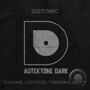  Distonic - Machine / Levitate / Cerebral Shock (2024) 