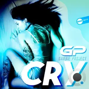  Garbie Project - Cry (2024) 