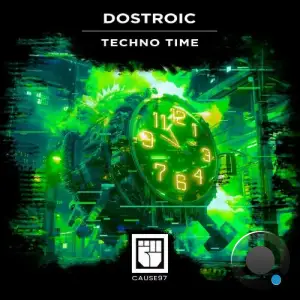  DOSTROIC - Techno Time (2024) 