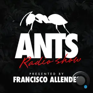  Francisco Allendes - Ants Radio Show 315 (2024-07-30) 