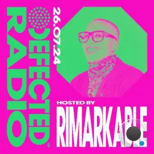  Rimarkable - Defected In The House (30 July 2024) (2024-07-30) 