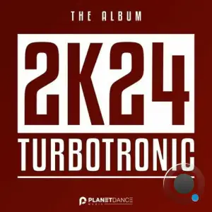  Turbotronic - 2K24 Album (2024) 