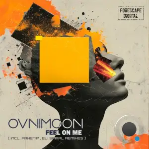  Ovnimoon - Feel on Me (The Remixes) (2024) 