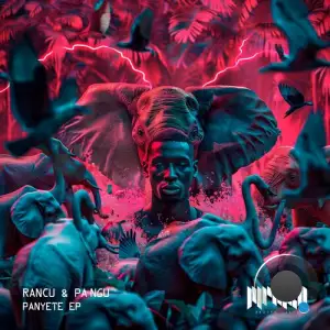  RANCU & PA NGU - Panyete (2024) 