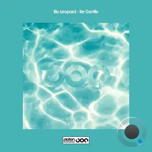  Blu Leopard - Be Gentle (2024) 
