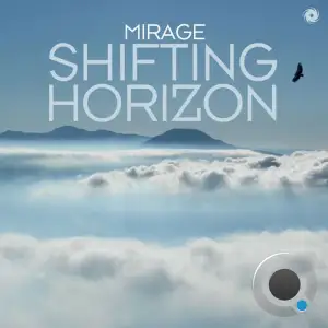  Ferry Tayle & Tonks pres Mirage - Shifting Horizon (2024) 