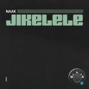  Naak - Jikelele (2024) 