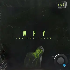  Facundo Tapon - Why (2024) 