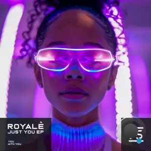  ROYALE (US) - Just You (2024) 