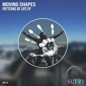  Moving Shapes - Patterns Of Life (2024) 