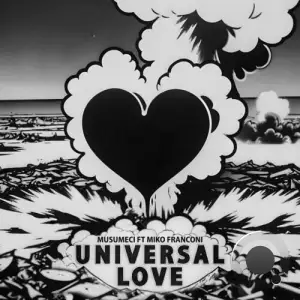  Musumeci ft Miko Franconi - Universal Love (2024) 