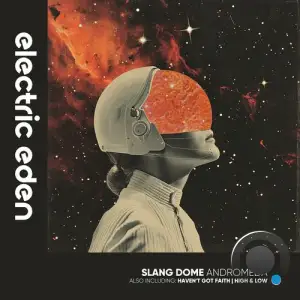  Slang Dome - Andromeda (2024) 