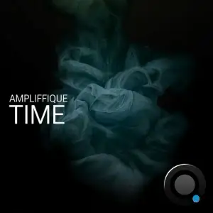  AMPLIFFIQUE - Time (2024) 